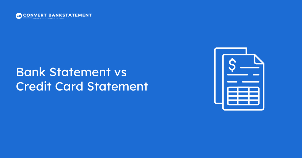 Bank Statement vs Credit Card Statement